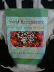 Food Renaissance:Our New World of Food book on Amazon www.sarro.us